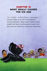 10 The Revolting Revenge Radioactive Robo-Boxers 16. What Really Caused the Ice Age -- 绘本听读宝在线台词全文