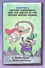 5 The Wrath of the Wicked Wedgie Woman 4. Captain Underpants and the Wrath of the Wicked Wedgie Woman -- 绘本听读宝在线台词全文