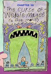 9 The Terrifying Return of Tippy Tinkletrousers 28. The Curse of Wedgie Magee -- 绘本听读宝在线台词全文