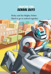 2 Ricky Ricottas Mighty Robot 02 School Days -- 绘本听读宝在线台词全文