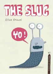 Disgusting critters The Slug -- 绘本听读宝在线台词全文