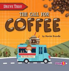Drive Thru食物科普 2 The Call for Coffee -- 绘本听读宝在线台词全文