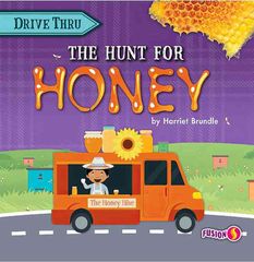 Drive Thru食物科普 5 The Hunt For Honey -- 绘本听读宝在线台词全文