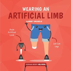 医疗器械科普 3 Using an Artificial Limb -- 绘本听读宝在线台词全文