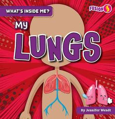 what is inside me My Lungs -- 绘本听读宝在线台词全文