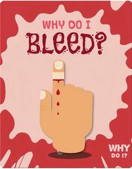 Why Do I 1 Why Do I Bleed -- 绘本听读宝在线台词全文