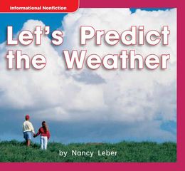 加州科学Time For Kids G1 27 Let's Predict the Weather -- 绘本听读宝在线台词全文