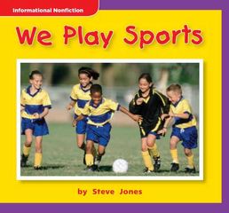 加州科学Time For Kids G1 52 We Play Sports -- 绘本听读宝在线台词全文