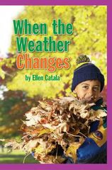 加州科学Time For Kids G1 58 When The Weather Changes -- 绘本听读宝在线台词全文