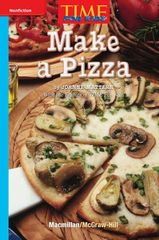 加州科学Time For Kids G2 31 Make a Pizza -- 绘本听读宝在线台词全文