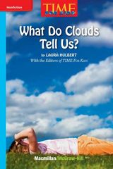 加州科学Time For Kids G2 54 What Do Clouds Tell Us？ -- 绘本听读宝在线台词全文
