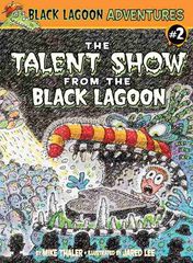 02 The Talent Show from the Black Lagoon 1 The Show Must Go On -- 绘本听读宝在线台词全文