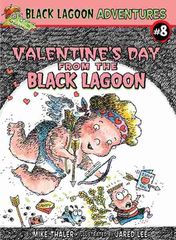 08 Valentine's Day from the Black Lagoon 1 Love, Yuck! -- 绘本听读宝在线台词全文