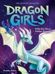 2 Willa the Silver Glitter Dragon 1 Chapter 1 -- 绘本听读宝在线台词全文
