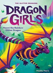 3 Naomi the Rainbow Glitter Drago 1 Chapter 1 -- 绘本听读宝在线台词全文