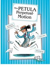 1 The World Worst Children 4 Miss Petula Perpetual-Motion -- 绘本听读宝在线台词全文