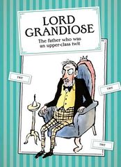 4 The World Worst Parents 9 Lord Grandiose -- 绘本听读宝在线台词全文