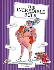 5 The World Worst Teachers 8 The Incredible Bulk -- 绘本听读宝在线台词全文