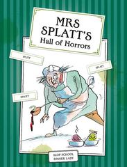 5 The World Worst Teachers 9 Mrs Splatt's Hall of Horrors -- 绘本听读宝在线台词全文