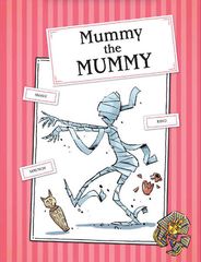 6 The World Worst Monsters 8 Mummy the Mummy -- 绘本听读宝在线台词全文