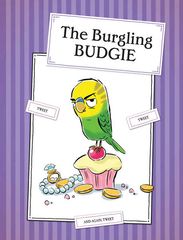 7 The World Worst Pets 3 The Burgling Budgie -- 绘本听读宝在线台词全文