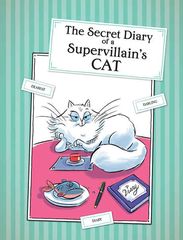 7 The World Worst Pets 6 The Secret Diary of a Supervillain's Cat -- 绘本听读宝在线台词全文