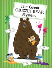 7 The World Worst Pets 9 The Great Grizzly Bear Mystery -- 绘本听读宝在线台词全文