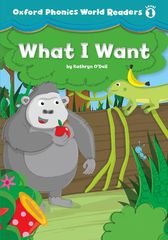 牛津自然拼读小故事 3 Level 1 – What I Want -- 绘本听读宝在线台词全文