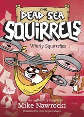 6 Whirly Squirrelies Chapter 1 -- 绘本听读宝在线台词全文