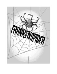 12 Stink and the Hairy Scary Spider 5 Frankenspider -- 绘本听读宝在线台词全文