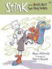 3 Stink and the Worlds Worst Super-Stinky Sneakers 1 Gross Me Out -- 绘本听读宝在线台词全文