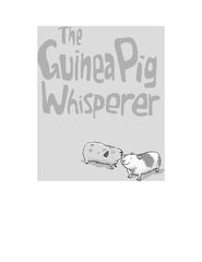4 Stink and the great gulnea pig express 5 The Guinea Pig Whisperer -- 绘本听读宝在线台词全文