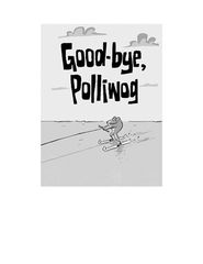 8 Stink and the Freaky Frog FreaKout 8 Good-bye, Polliwog -- 绘本听读宝在线台词全文