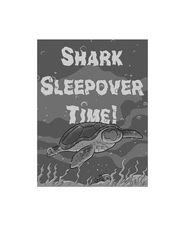 9 Stink and the Shark Sleepover 2 Shark Sleepover Time! -- 绘本听读宝在线台词全文