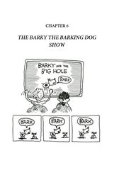 01 The 13-Story Treehouse 6 THE BARKY THE BARKING DOG SHOW -- 绘本听读宝在线台词全文