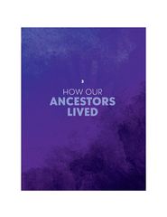 How Humans Took Over the World 4 HOW OUR ANCESTORS LIVED -- 绘本听读宝在线台词全文