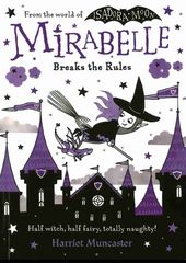 2 Mirabelle Breaks the Rules Chapter 1 -- 绘本听读宝在线台词全文