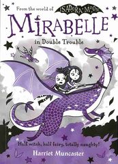 4 Mirabelle in Double Trouble Chapter 1 -- 绘本听读宝在线台词全文