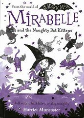 5 Mirabelle and the Naughty Bat Kittens Chapter 1 -- 绘本听读宝在线台词全文