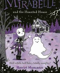 9 Mirabelle and the Haunted House Chapter 1 -- 绘本听读宝在线台词全文