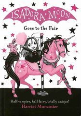 7 Isadora Moon Goes to the Fair Chapter 1 -- 绘本听读宝在线台词全文
