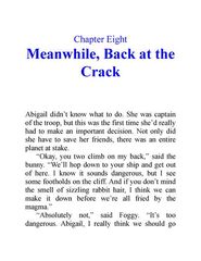 1 The Fuzzy Apocalypse 8 Meanwhile, Back at the Crack -- 绘本听读宝在线台词全文