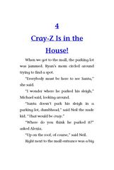 2 Deck the Halls, We're Off the Wall! 4. Cray-Z Is in the House! -- 绘本听读宝在线台词全文
