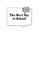 6 Bummer in the Summer! 12. The Next Day at School -- 绘本听读宝在线台词全文