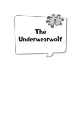 6 Bummer in the Summer! 2. The Underwearwolf -- 绘本听读宝在线台词全文