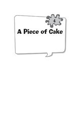 7 We're Red, Weird, and Blue! What Can We Do 4. A Piece of Cake -- 绘本听读宝在线台词全文