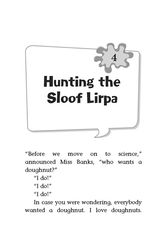 1 Miss Banks Pulls Lots of Pranks 4. Hunting the Sloof Lirpa -- 绘本听读宝在线台词全文