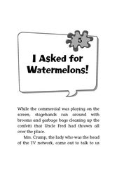 2 Uncle Fred Is a Knucklehead! 5. I Asked for Watermelons! -- 绘本听读宝在线台词全文