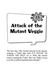 4 Miss Nichol Is in a Pickle 15. Attack of the Mutant Veggie -- 绘本听读宝在线台词全文