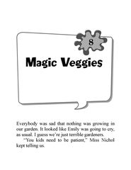 4 Miss Nichol Is in a Pickle 8. Magic Veggies -- 绘本听读宝在线台词全文